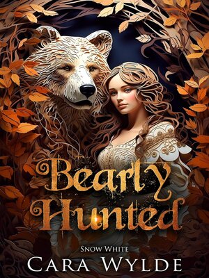 cover image of Bearly Hunted